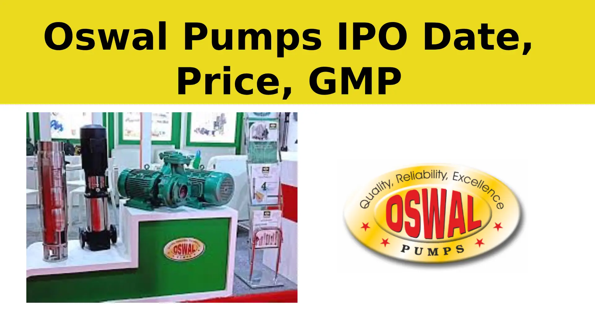 Oswal Pumps IPO Date, Price, GMP